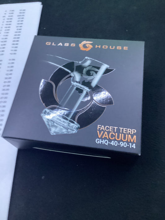 Glass house facet terp vacuum