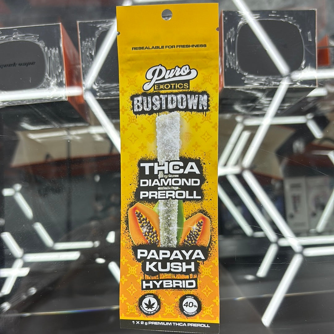 Puro exotics bus down papaya, Kush, hybrid THC, a diamond pre-roll