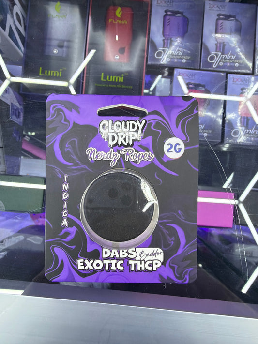 Cloudy Drip Exotic Thc-p Badder dabs 2g Indica Nerdy ropes